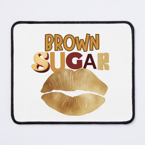 Item preview, Brown Sugar designed and sold by BroShop001.