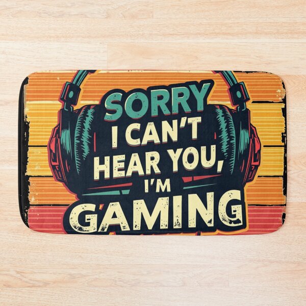 Item preview, Funny Gamer I Can't Hear You I'm Gaming designed and sold by Blok45.