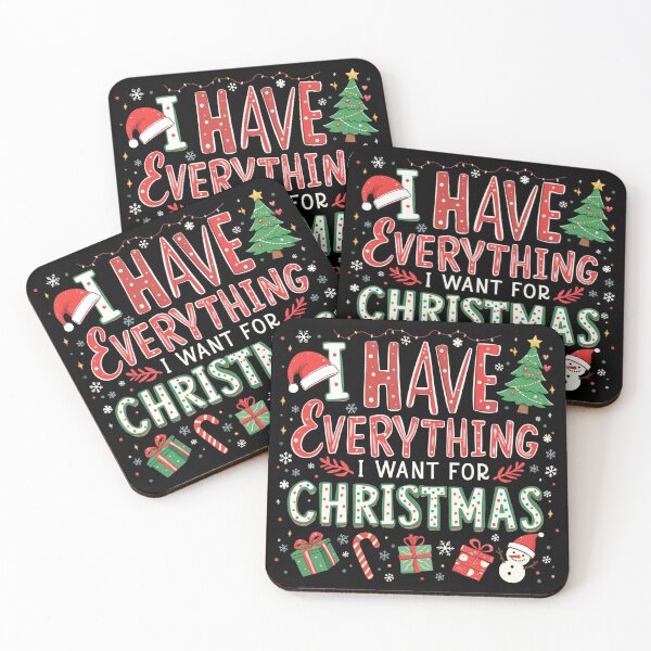 Item preview, I Have Everything I Want For Christmas Its Me I'm Everything designed and sold by Blok45.