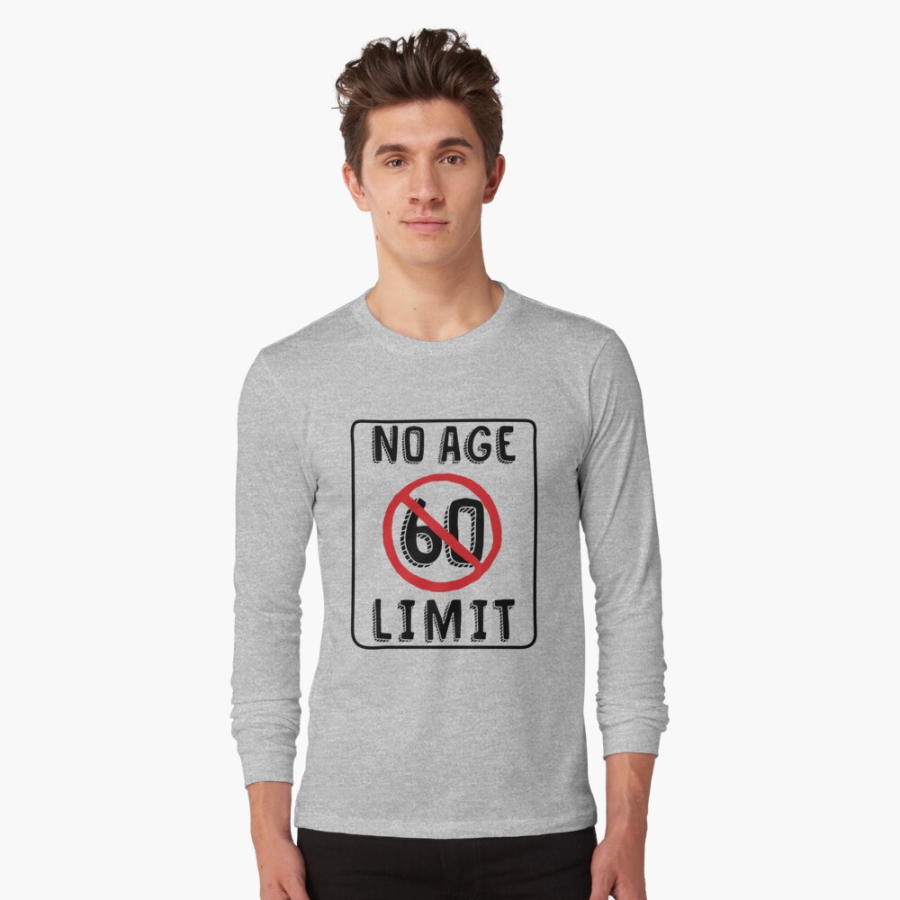 Keine Altersgrenze 60 Geburtstags Geschenke Lustiger B Fur 60 Jahrige T Shirt Von Memwear Redbubble