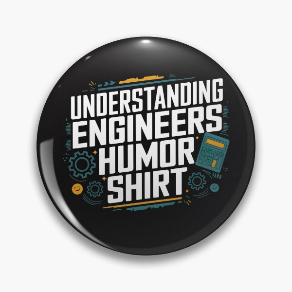 Item preview, Understanding Engineers Humor Shirt Gifts For Engineers Men Women Boys And Girls designed and sold by TravelofArtist.