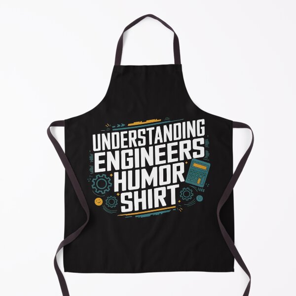 Item preview, Understanding Engineers Humor Shirt Gifts For Engineers Men Women Boys And Girls designed and sold by TravelofArtist.