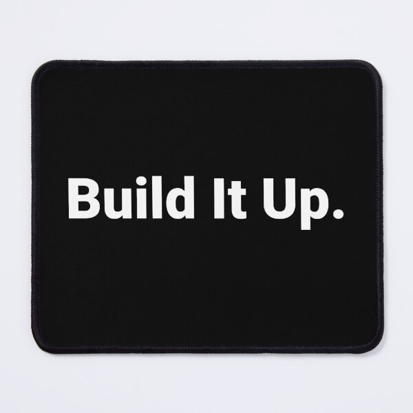 Item preview, Build It Up. designed and sold by Text-based T-Shirts and Gifts.
