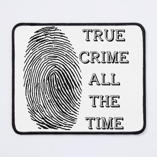 Item preview, True Crime All The Time designed and sold by Spike The Punch Design Co..