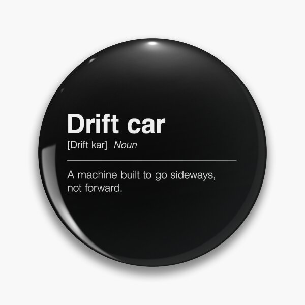 Item preview, Funny Definition of Drift Car | A Machine Built to Go Sideways, Not Forward designed and sold by ApexFibers.