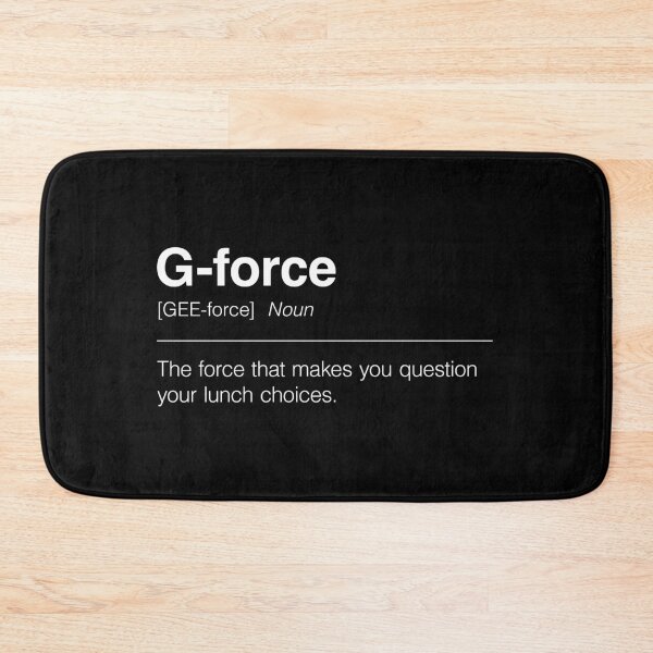 Item preview, Funny Definition of G-Force | The Force That Makes You Question Your Lunch Choices designed and sold by ApexFibers.