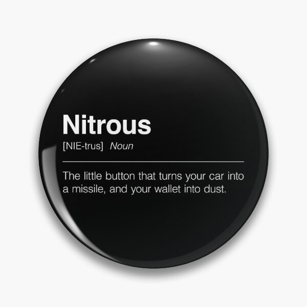 Item preview, Funny Definition of Nitrous | The Little Button That Turns Your Car Into a Missile, and Your Wallet Into Dust designed and sold by ApexFibers.