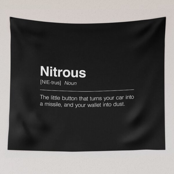 Item preview, Funny Definition of Nitrous | The Little Button That Turns Your Car Into a Missile, and Your Wallet Into Dust designed and sold by ApexFibers.