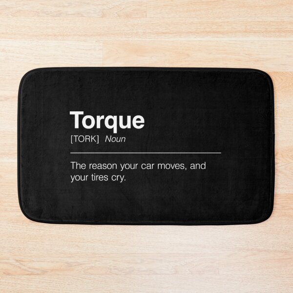 Item preview, Funny Definition of Torque | The Reason Your Car Moves, and Your Tires Cry designed and sold by ApexFibers.