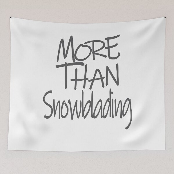 Item preview, More Than Snowblading The Perfect Way to Show how much you love the adventure designed and sold by YAHIA-14.