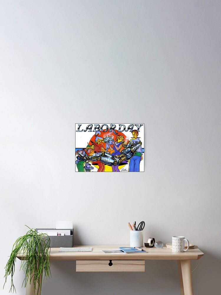 Thumbnail 2 of 3, Poster, LABOR DAY designed and sold by arlenschumer.