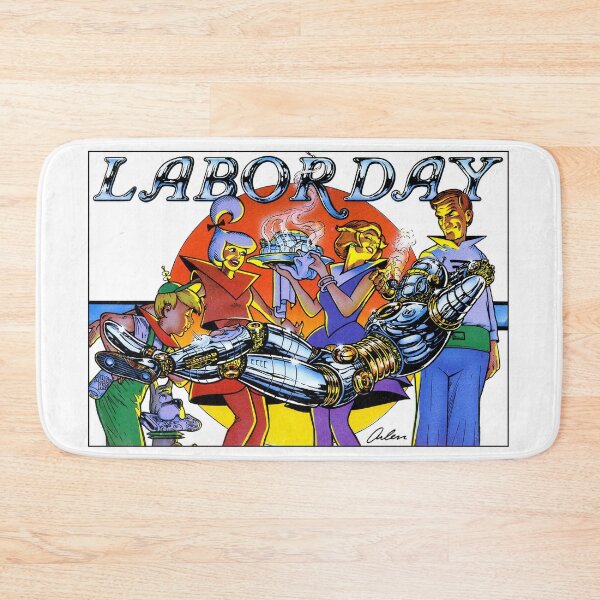 Item preview, LABOR DAY designed and sold by arlenschumer.