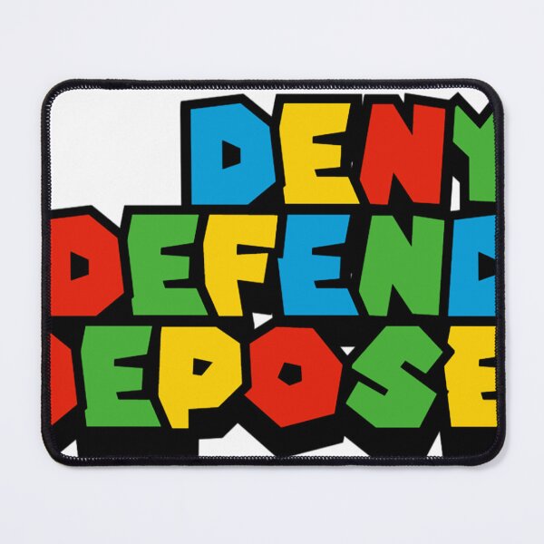 Item preview, Deny, Defend, Depose. designed and sold by brehto.