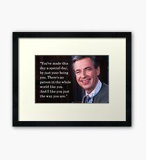 Sie haben diesen Tag zu einem besonderen Tag gemacht - Mr. Rogers Gerahmtes Wandbild