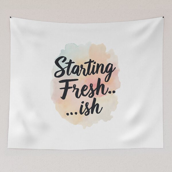 Item preview, starting fresh ish ... designed and sold by Ismartista.