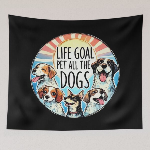 Item preview, Life Goal Pet All the Dogs Retro Funny designed and sold by TomFrontierArt.