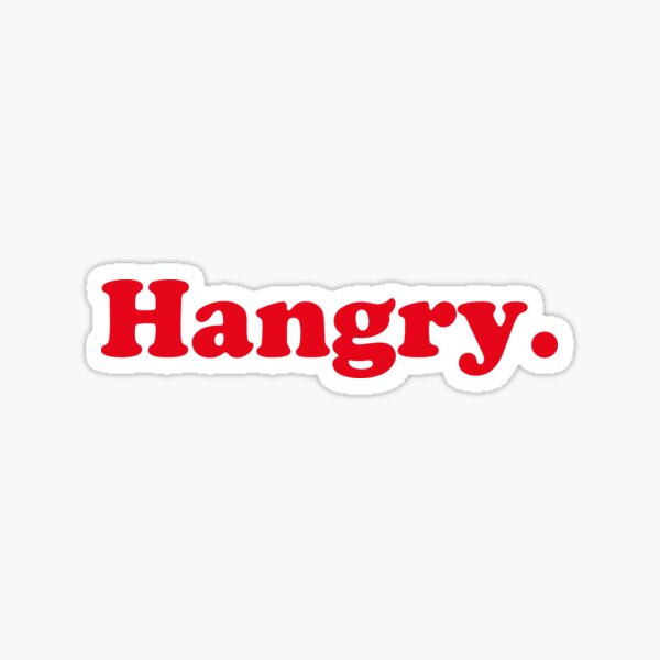 Hangry Sticker