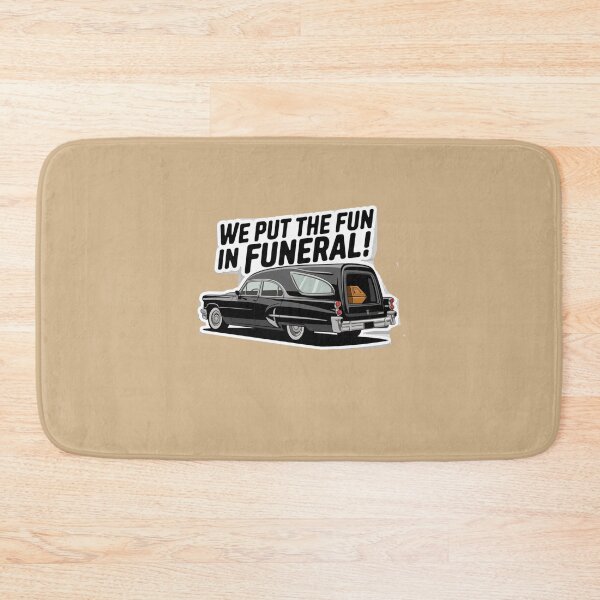 Item preview, We Put The Fun In Funeral Hearse Design designed and sold by Peter Stawicki.