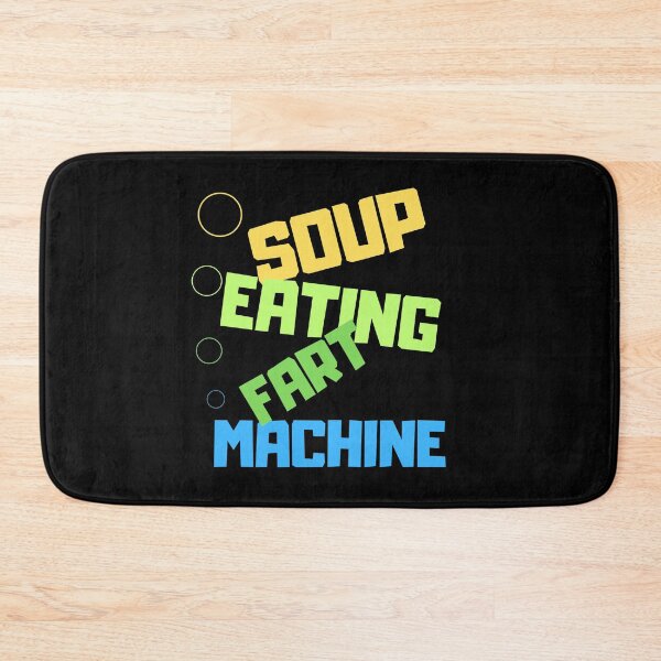 Item preview, Soup Eating Fart Machine designed and sold by MartVisions.