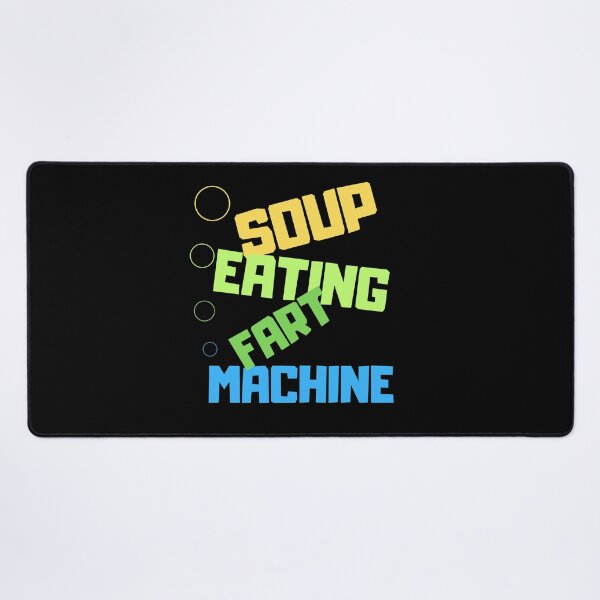 Item preview, Soup Eating Fart Machine designed and sold by MartVisions.
