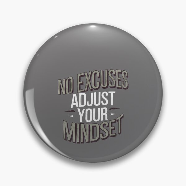 Item preview, Motivational Saying, No Excuses, Adjust Your Mindset  designed and sold by Logiamerch.