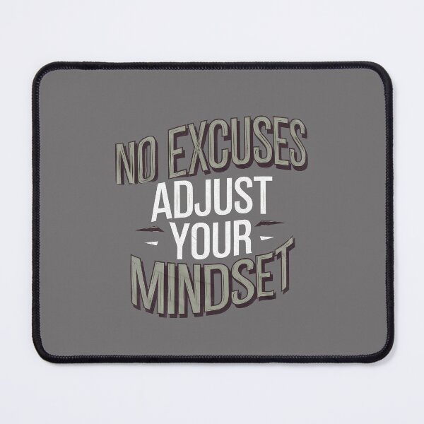 Item preview, Motivational Saying, No Excuses, Adjust Your Mindset  designed and sold by Logiamerch.