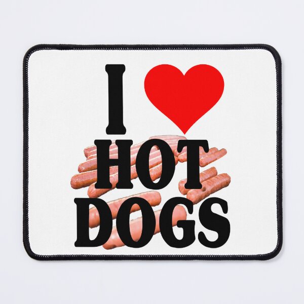 Item preview, Hot Dogs I Love Them (seriously) designed and sold by blueversion.