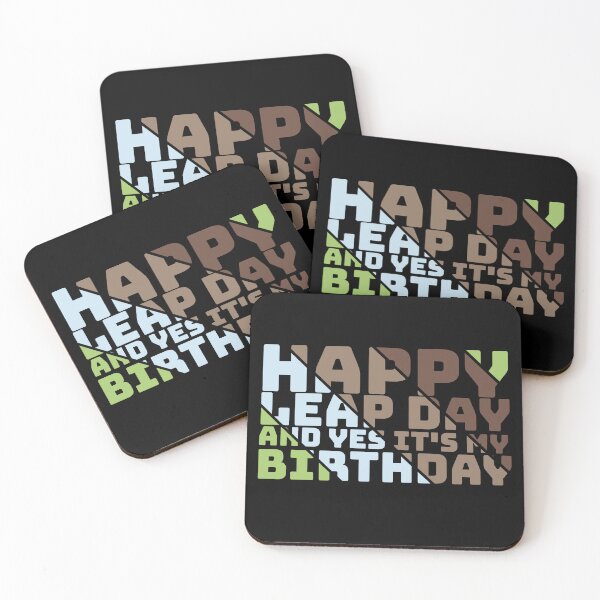 Item preview, Happy Leap Day And Yes It's My Birthday designed and sold by Stick-Artistry.