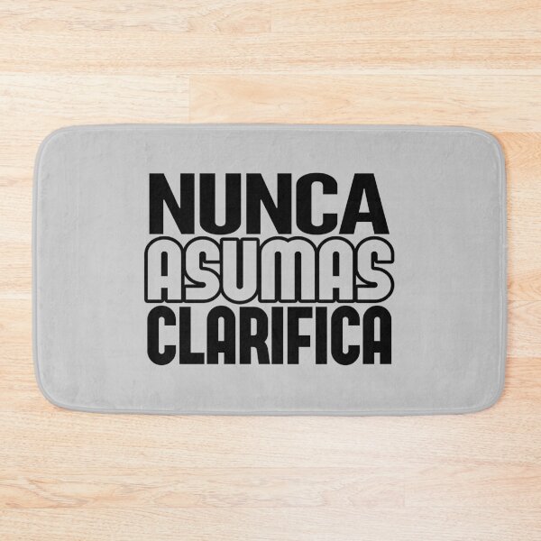 Item preview, Never Assume Clarify designed and sold by rubenarocho.