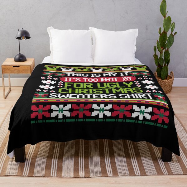 Item preview, This Is My It's Too Hot For Ugly Christmas Sweaters designed and sold by KHABIRITI.
