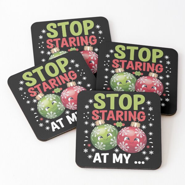 Item preview, Stop Staring At My... Balls Funny Ugly Christmas Adult Humor designed and sold by KHABIRITI.