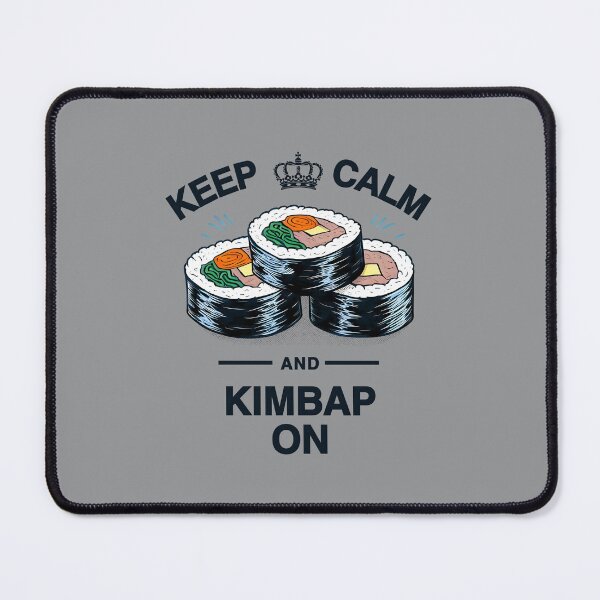 Item preview, Kimbap Keep Calm and Kimbap On  designed and sold by HowToCanadian.