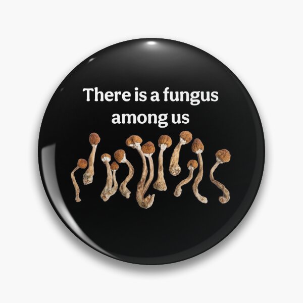 Item preview, There is a fungus among us designed and sold by saaad-pap.