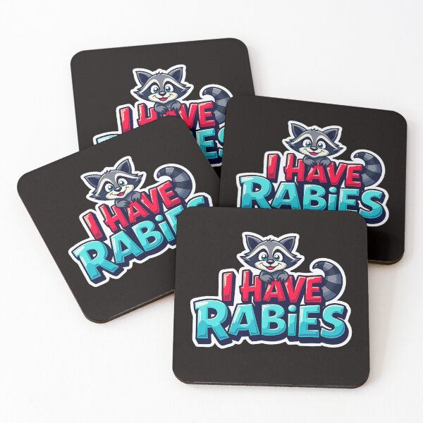 Item preview, I Have Rabies Funny Sarcastic Designs raccoon designed and sold by BornBorn.