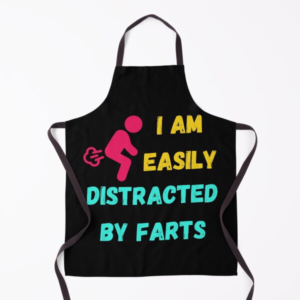 Item preview, I am easily distracted by farts designed and sold by IceBathDESIGNS.