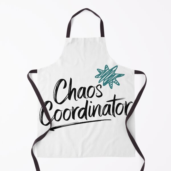 Item preview, Chaos Coordinator - Funny Motivational Design for Everyday Heroes designed and sold by InkInduldge.