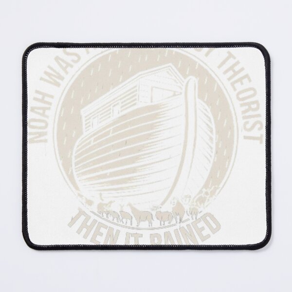 Item preview, Noah Was A Conspiracy Theorist Then It Raines designed and sold by marosz12.