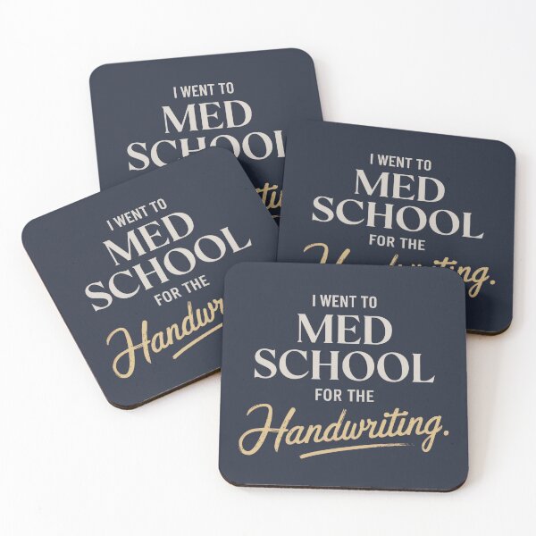 Item preview,  I Went to Med School For The Handwriting, Funny Gift For Medical Students, Med Students, Future Doctors designed and sold by Anniko Art Studio.