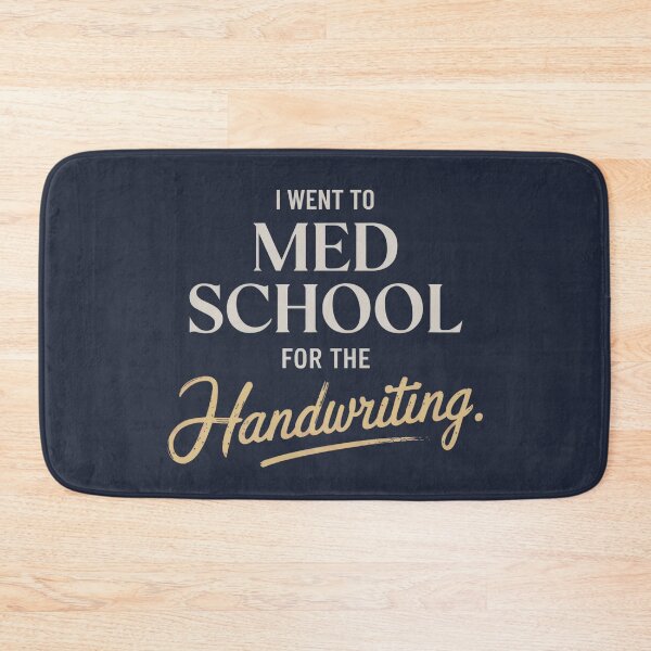 Item preview,  I Went to Med School For The Handwriting, Funny Gift For Medical Students, Med Students, Future Doctors designed and sold by Anniko Art Studio.