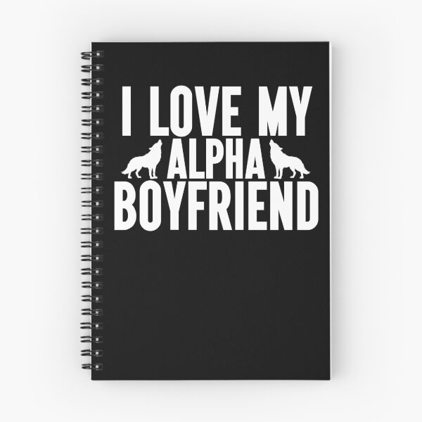 Item preview, I Love My Alpha Boyfriend Wolf designed and sold by Promoc.