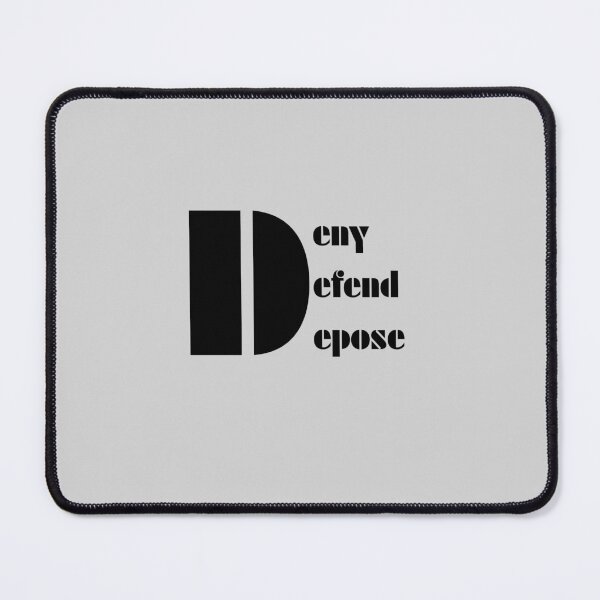 Item preview, DDD: Deny Defend Depose designed and sold by shelbie1972.