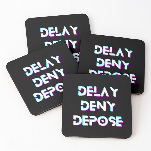 Item preview, Delay, Deny, Depose designed and sold by wen1229.