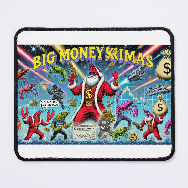 Item preview, Big Money Skrimpmas 6 designed and sold by Sammich-Shop.