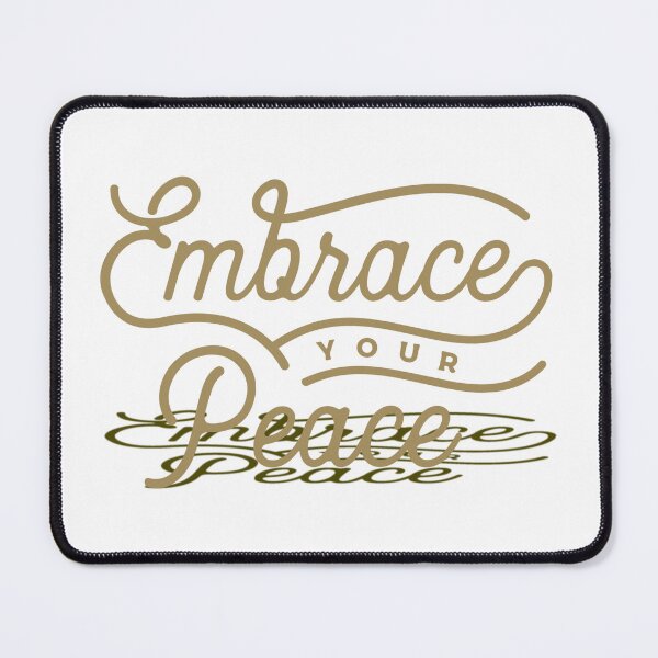 Item preview, Embrace Your Peace designed and sold by ChenryConcepts.