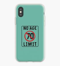 No Age Limit 70th Birthday Gifts Funny B-day for 70 Year Old iPhone Case