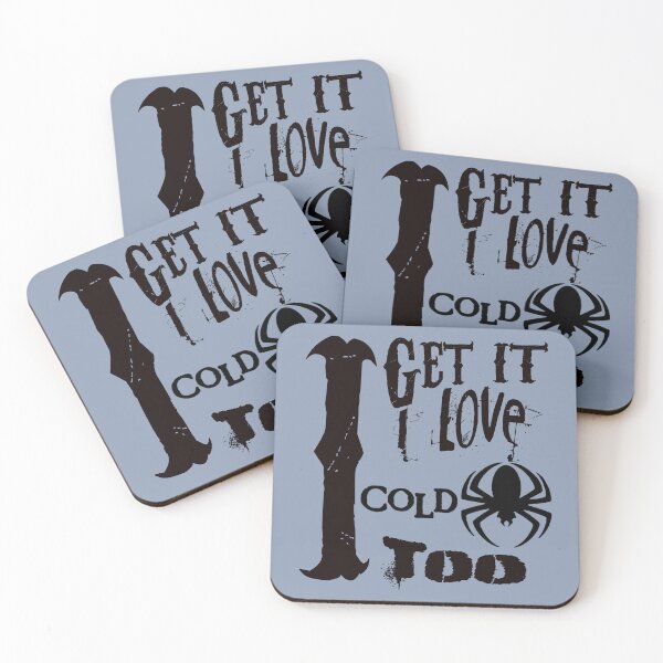 Item preview, I Get It I Love Cold Too designed and sold by WastelandsEdge.