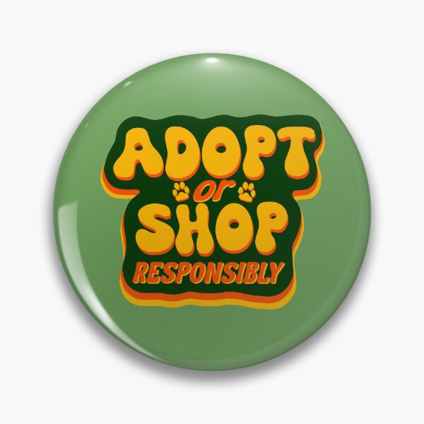 Item preview, Copy of Adopt or Shop Responsibly Purple and Pink designed and sold by Rubymcc.