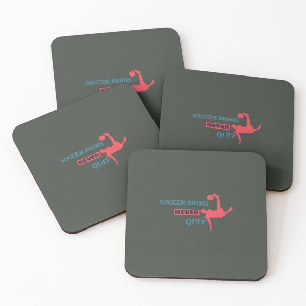 Item preview, Soccer Moms Never Quit designed and sold by LaPaz361.