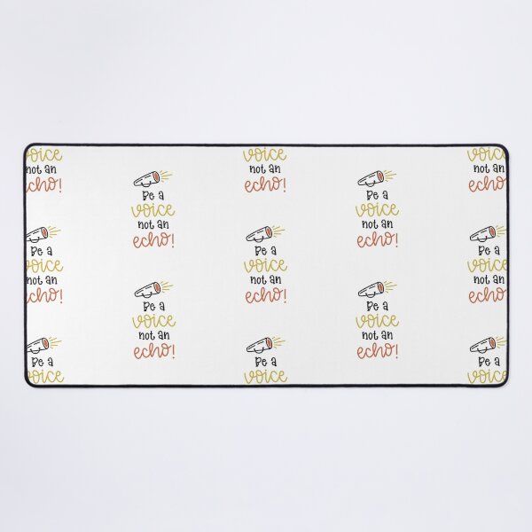 Item preview, be a voice not an echo designed and sold by ManikRaja.