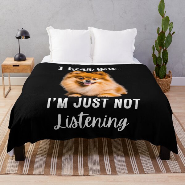 Item preview, Funny Pomeranian Dog Design: I Hear You, I'm Just Not Listening designed and sold by Fredster1966.